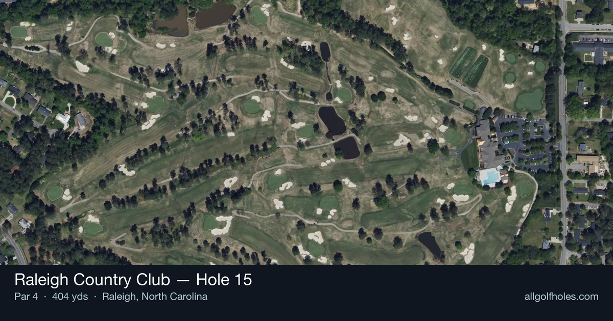 Hole 15 aerial at Raleigh Country Club