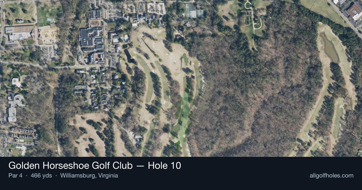 Hole 10 aerial at Golden Horseshoe Golf Club