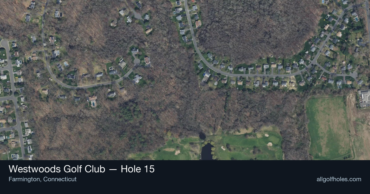 Hole 15 aerial at Westwoods Golf Club
