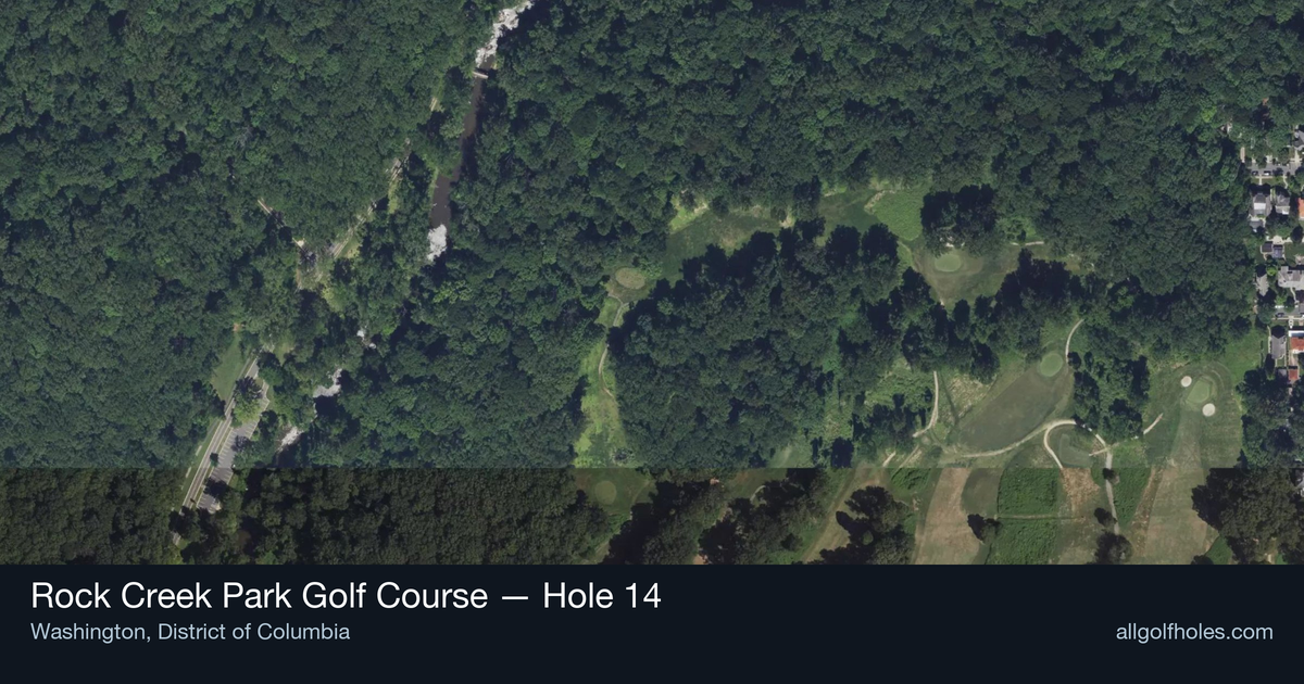 Hole 14 aerial at Rock Creek Park Golf Course
