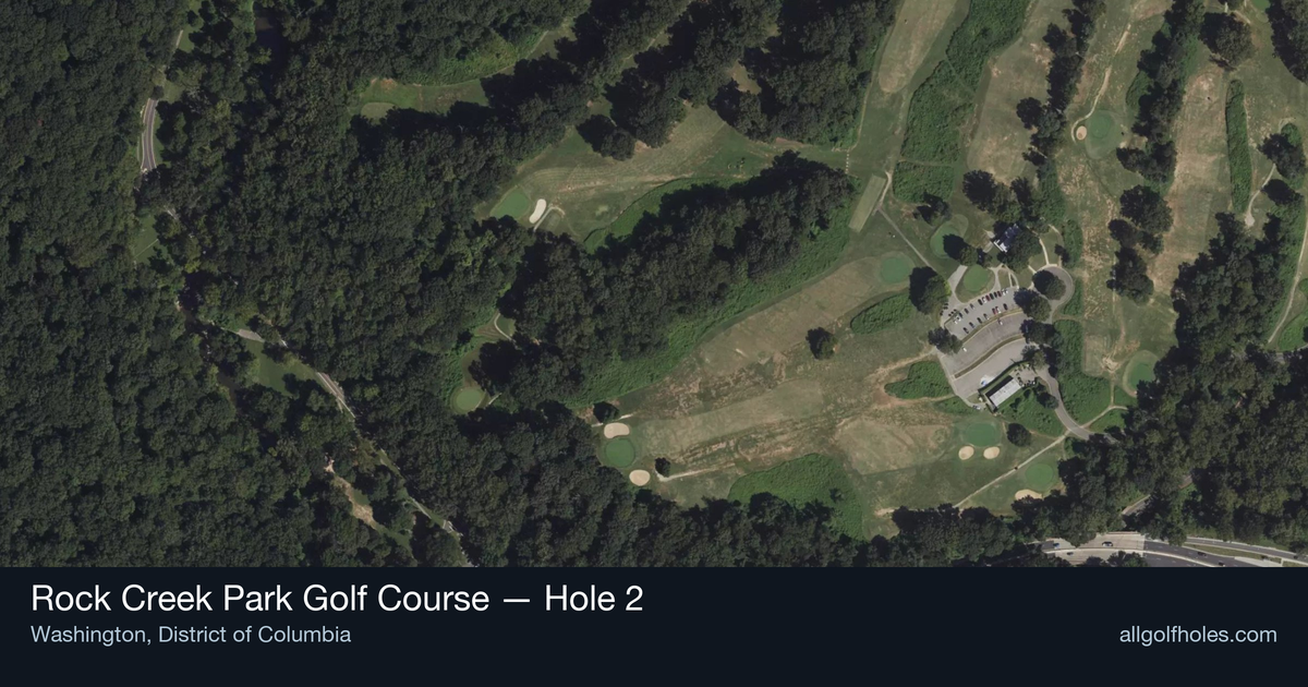 Hole 2 aerial at Rock Creek Park Golf Course