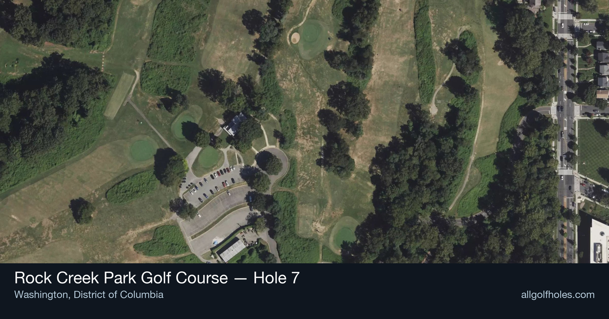 Hole 7 aerial at Rock Creek Park Golf Course