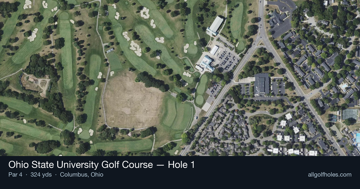 Hole 1 aerial at Ohio State University Golf Course