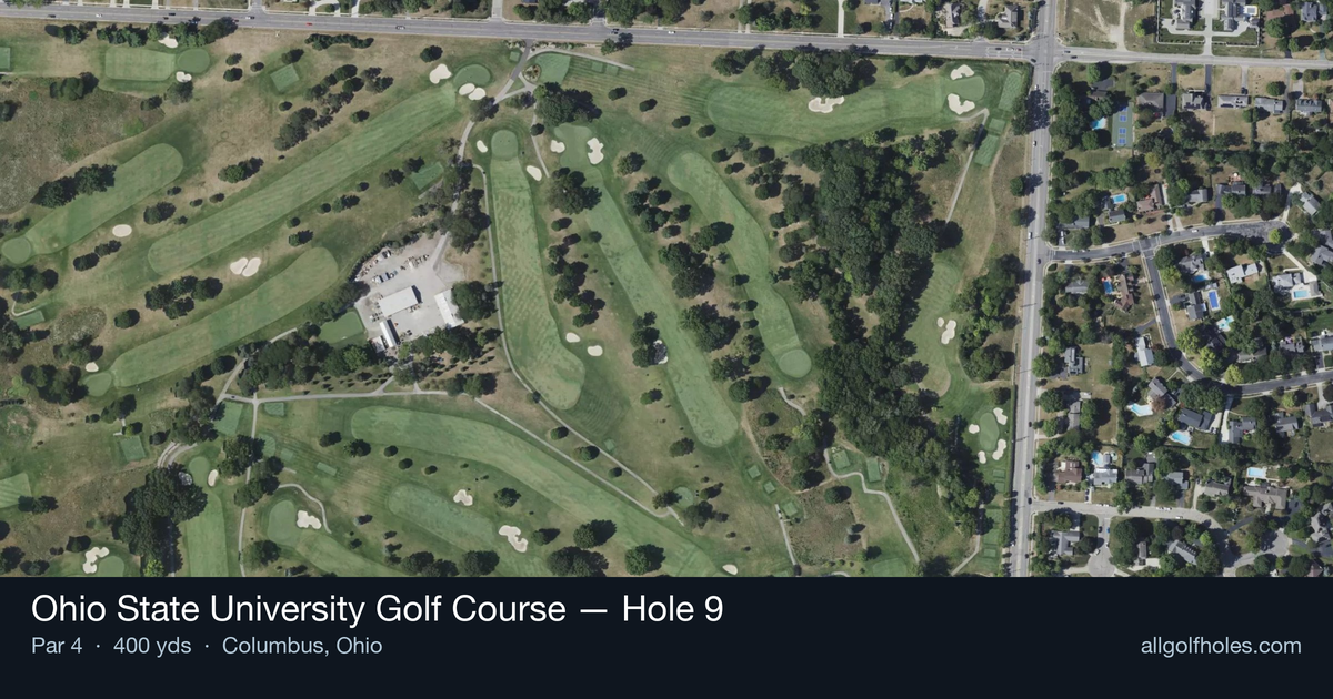 Hole 9 aerial at Ohio State University Golf Course