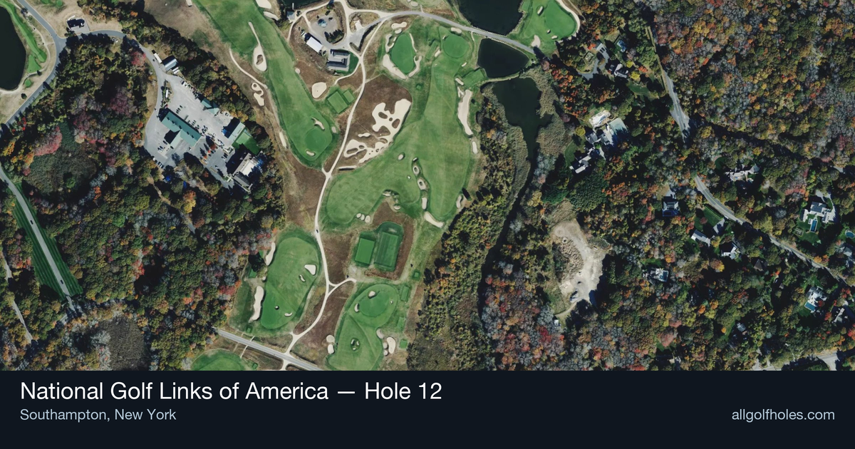 Hole 12 aerial at National Golf Links of America
