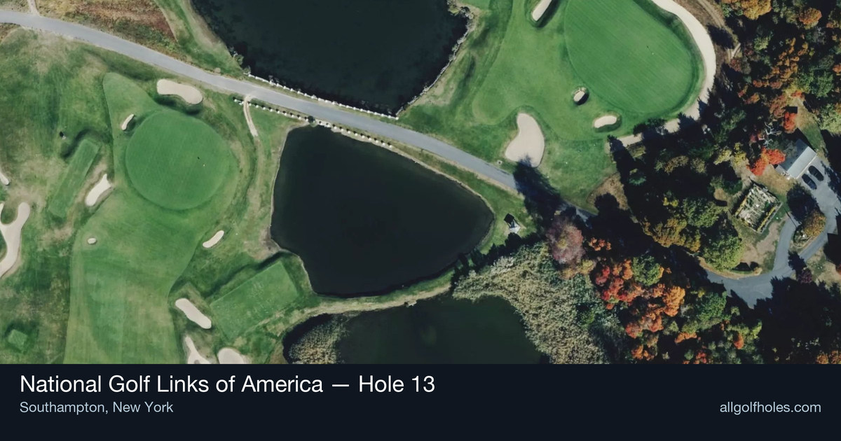 Hole 13 aerial at National Golf Links of America