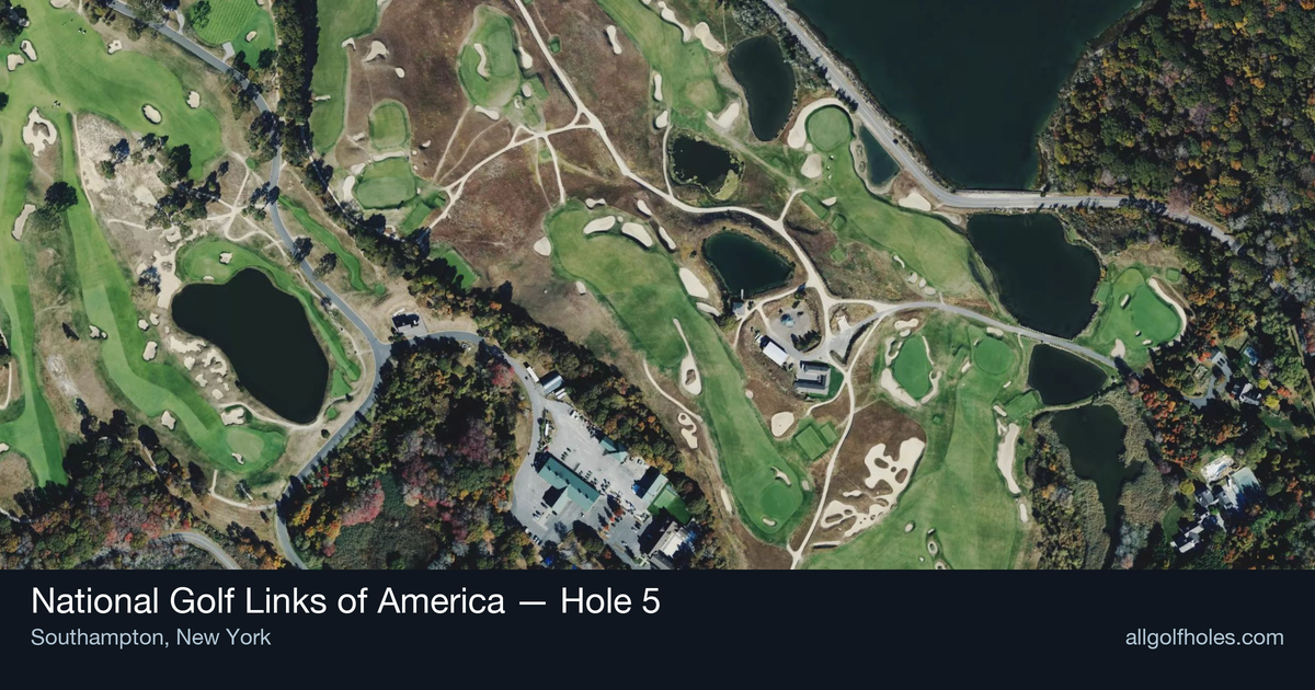 Hole 5 aerial at National Golf Links of America