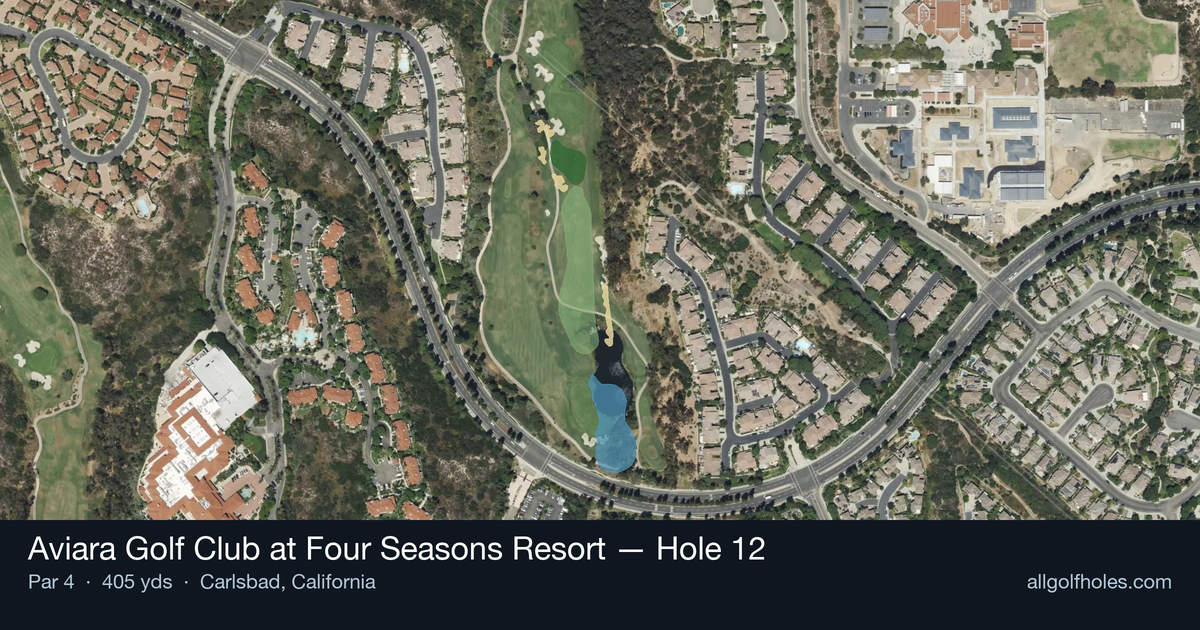 Hole 12 aerial at Aviara Golf Club at Four Seasons Resort