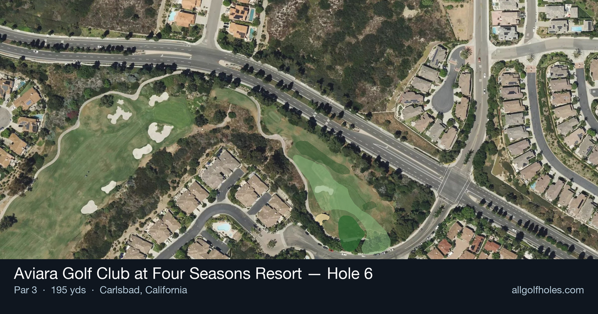 Hole 6 aerial at Aviara Golf Club at Four Seasons Resort