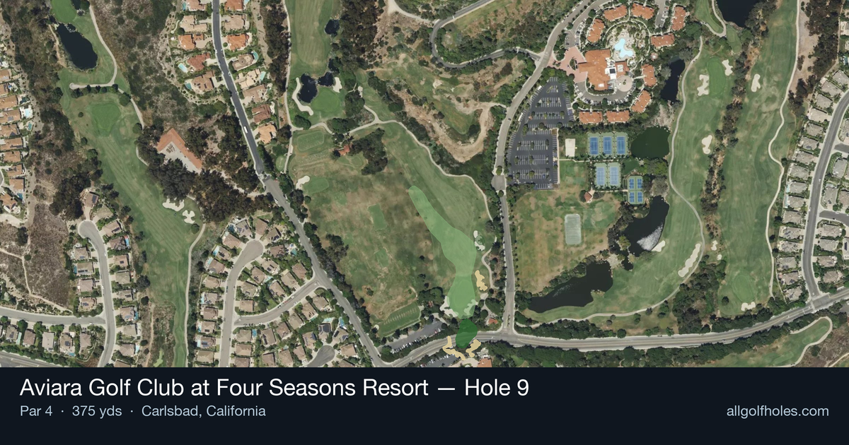 Hole 9 aerial at Aviara Golf Club at Four Seasons Resort