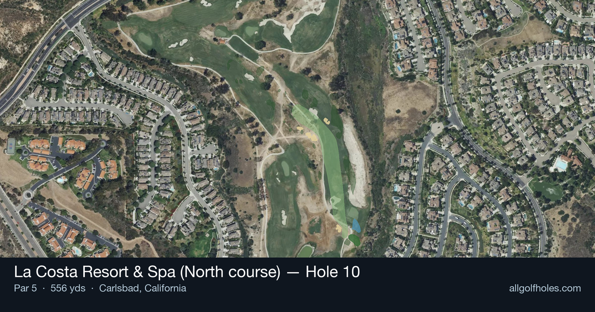 Hole 10 aerial at La Costa Resort & Spa (North course)