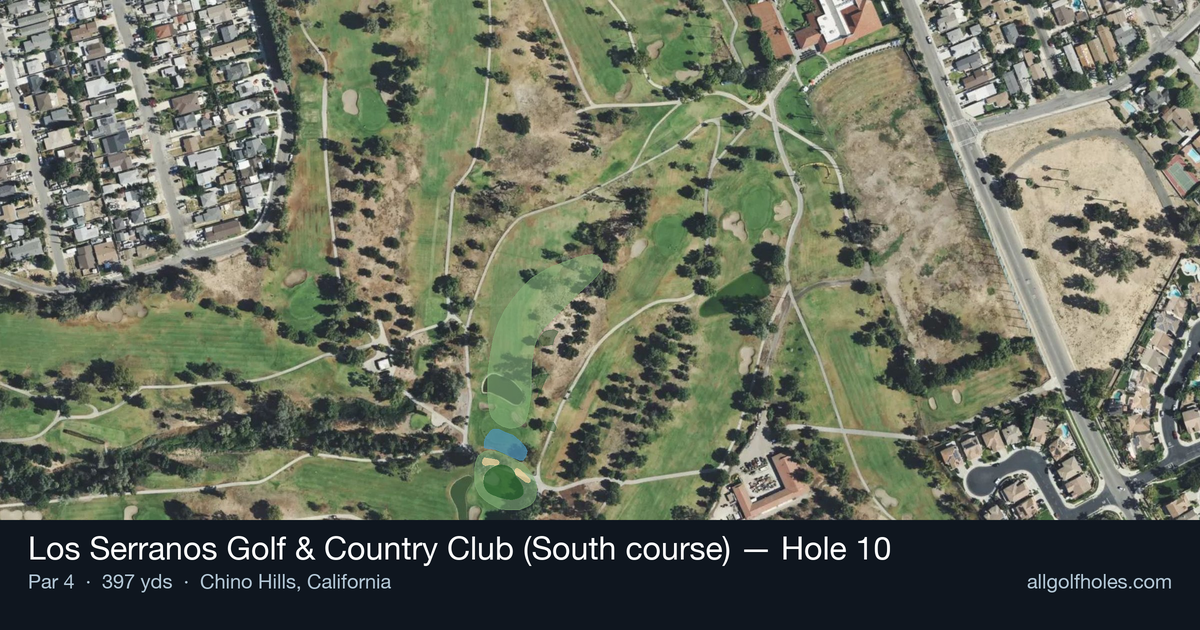 Hole 10 aerial at Los Serranos Golf & Country Club (South course)
