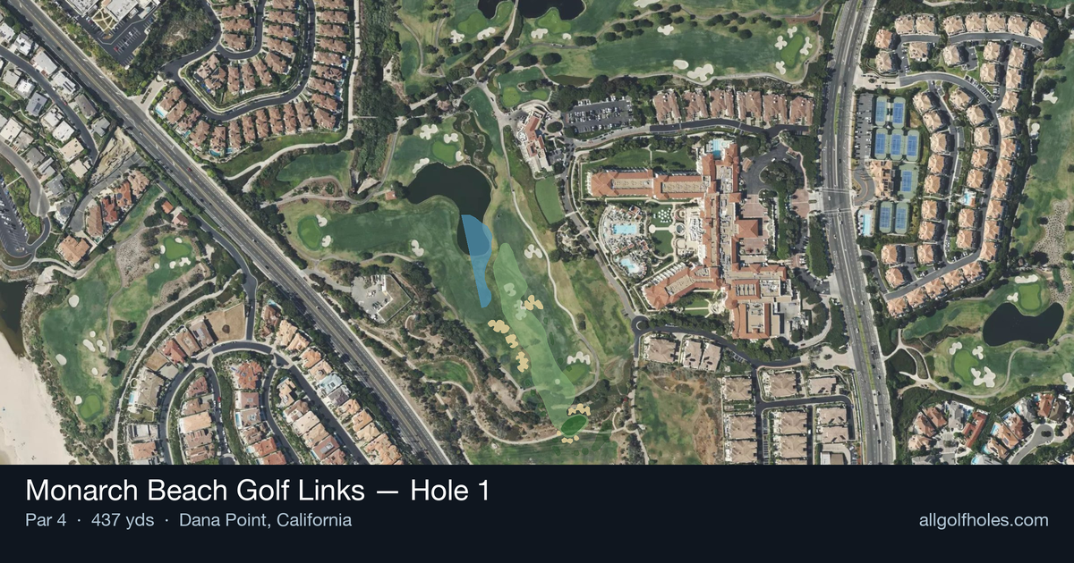 Hole 1 aerial at Monarch Beach Golf Links