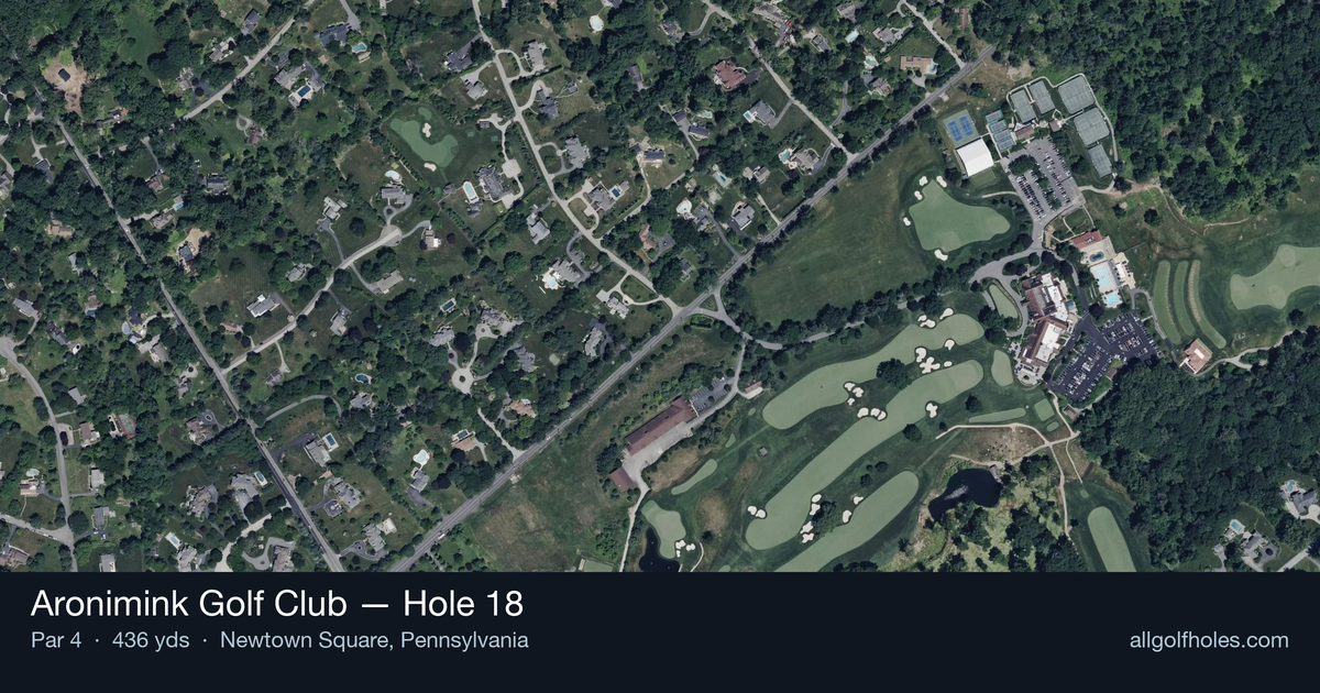 Hole 18 aerial at Aronimink Golf Club