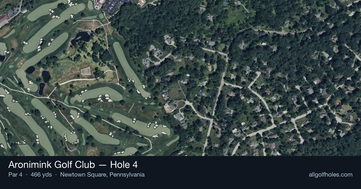 Hole 4 aerial at Aronimink Golf Club