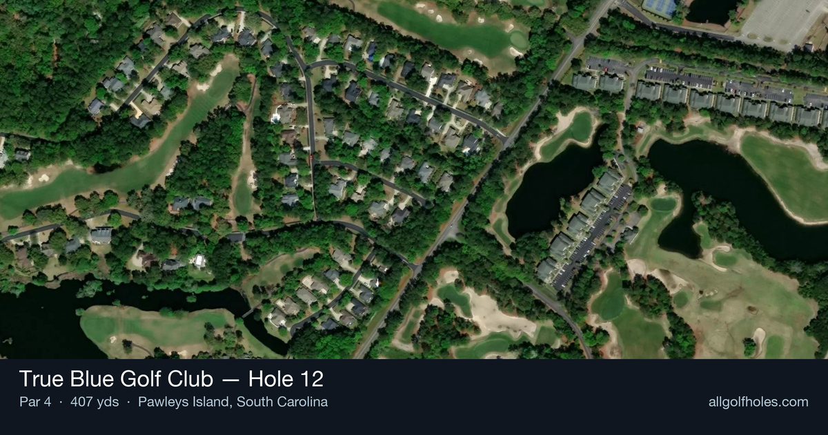 Hole 12 aerial at True Blue Golf Club
