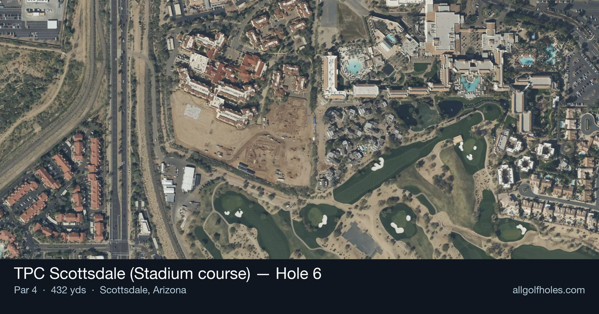 Hole 6 aerial at TPC Scottsdale (Stadium course)