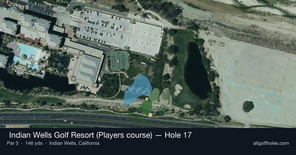 Hole 17 aerial at  Indian Wells Golf Resort (Players course)