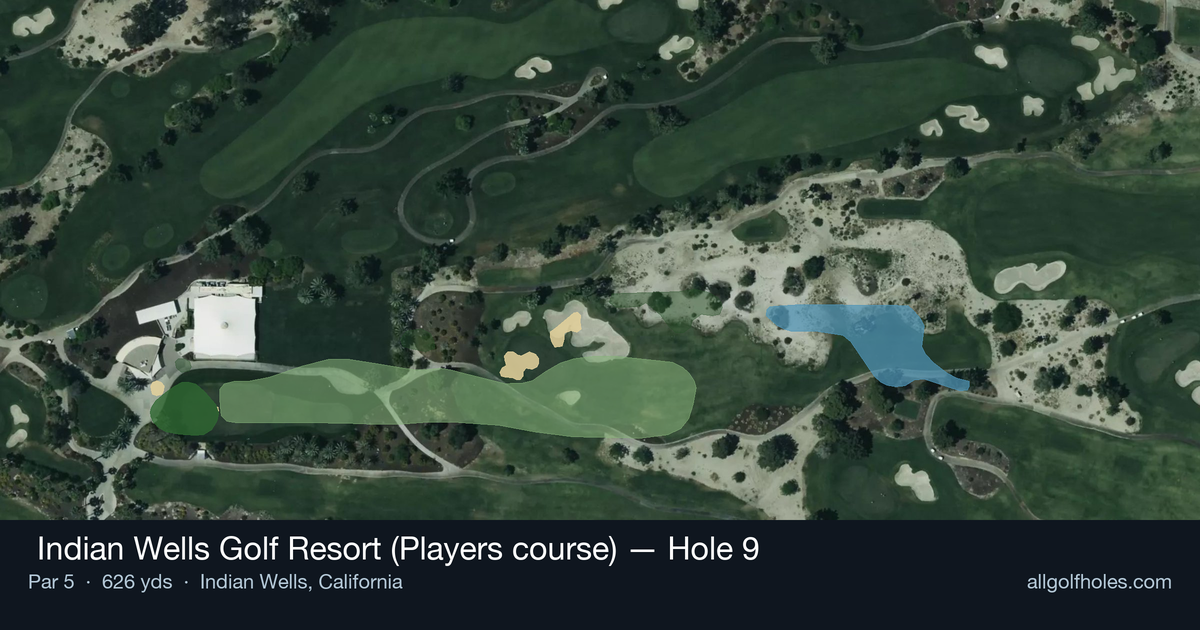 Hole 9 aerial at  Indian Wells Golf Resort (Players course)