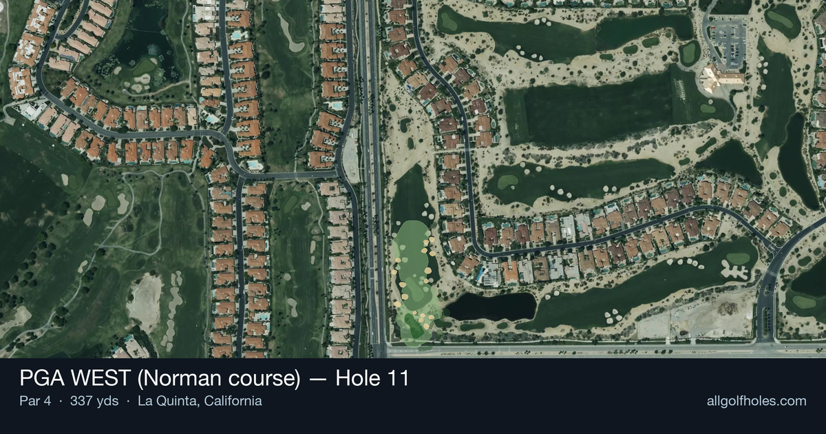 Hole 11 aerial at PGA WEST (Norman course)