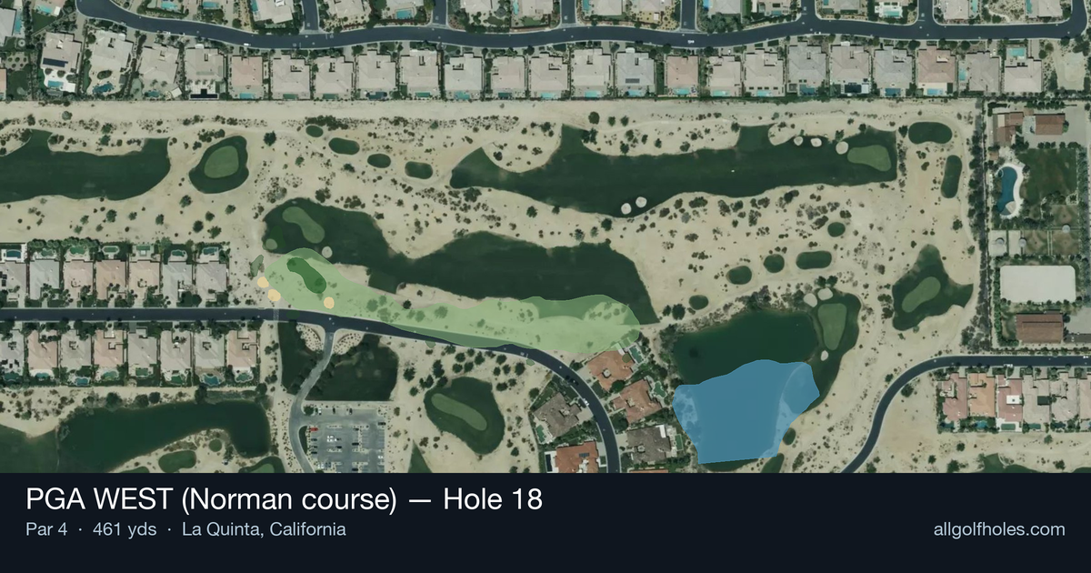 Hole 18 aerial at PGA WEST (Norman course)