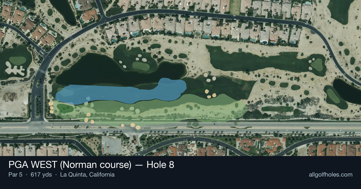 Hole 8 aerial at PGA WEST (Norman course)