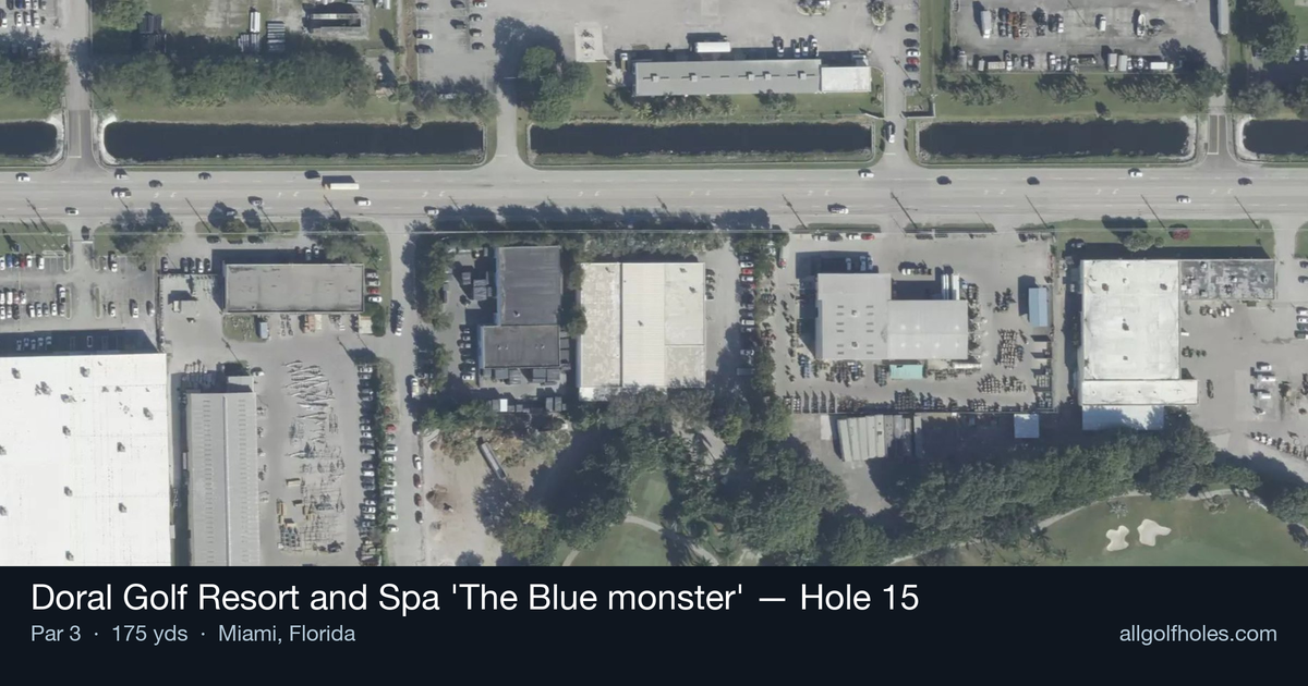 Hole 15 aerial at Doral Golf Resort and Spa 'The Blue monster'
