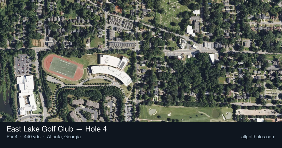 Hole 4 aerial at East Lake Golf Club