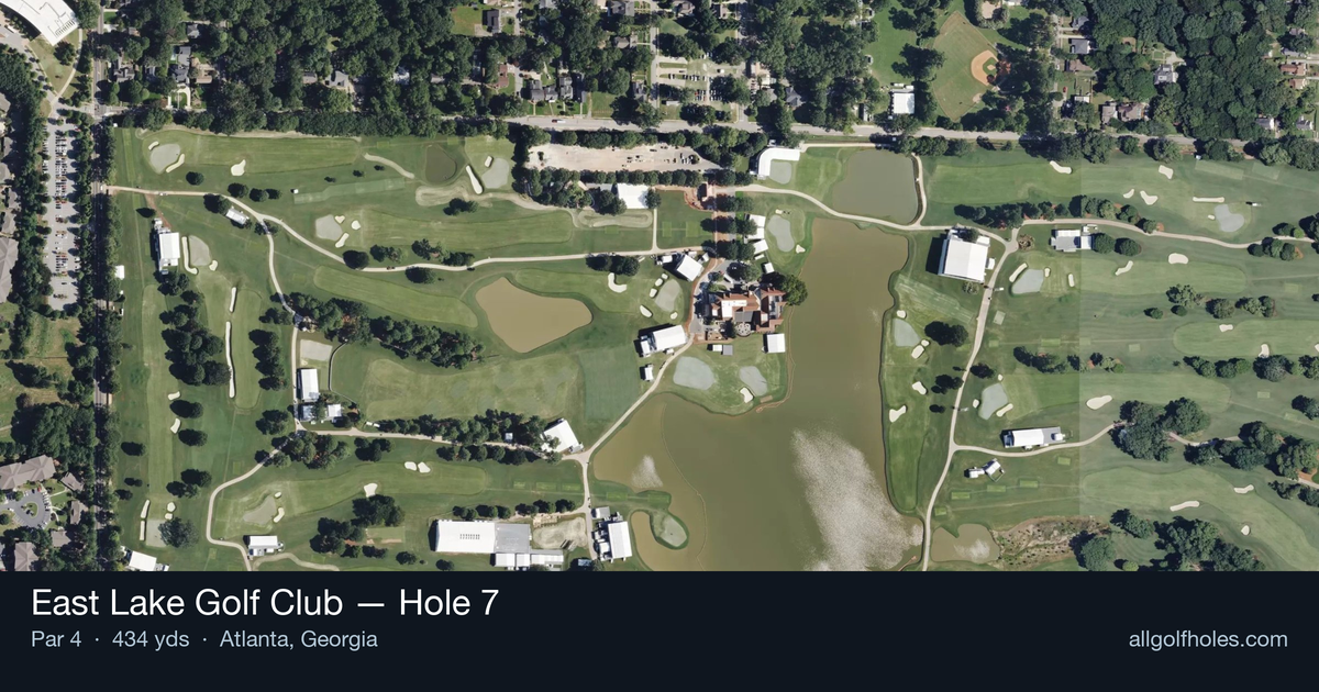 Hole 7 aerial at East Lake Golf Club