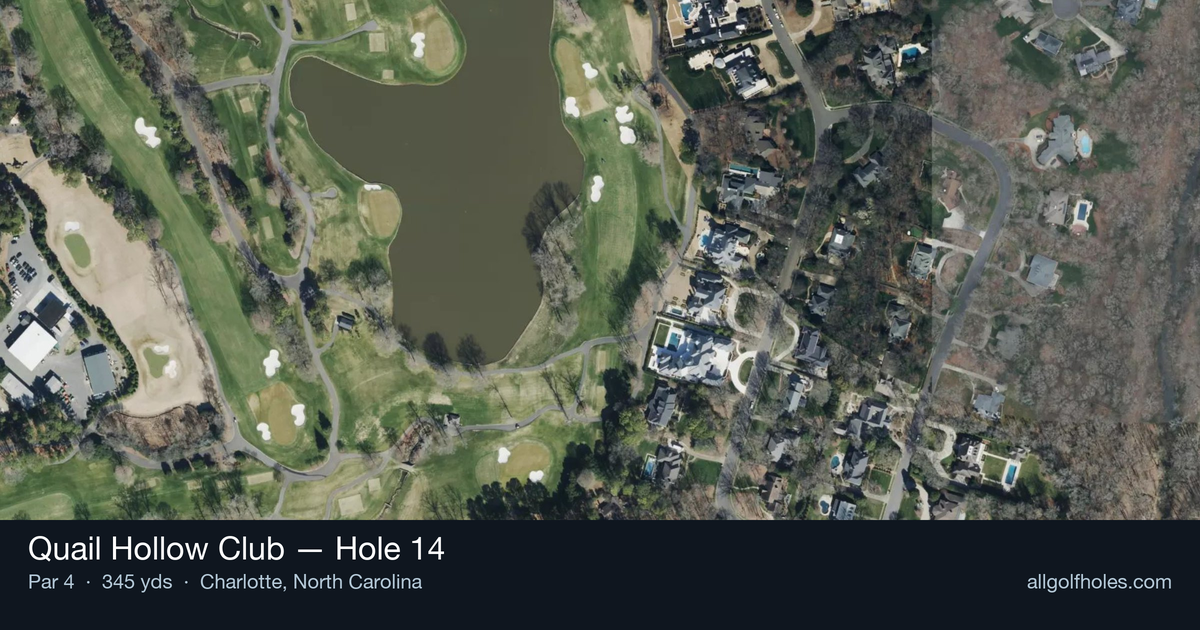 Hole 14 aerial at Quail Hollow Club