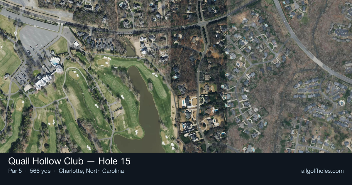Hole 15 aerial at Quail Hollow Club