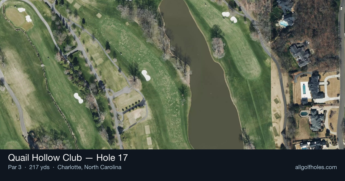 Hole 17 aerial at Quail Hollow Club