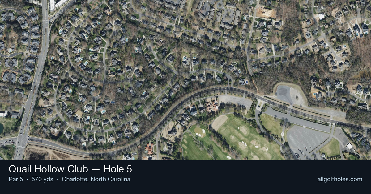 Hole 5 aerial at Quail Hollow Club