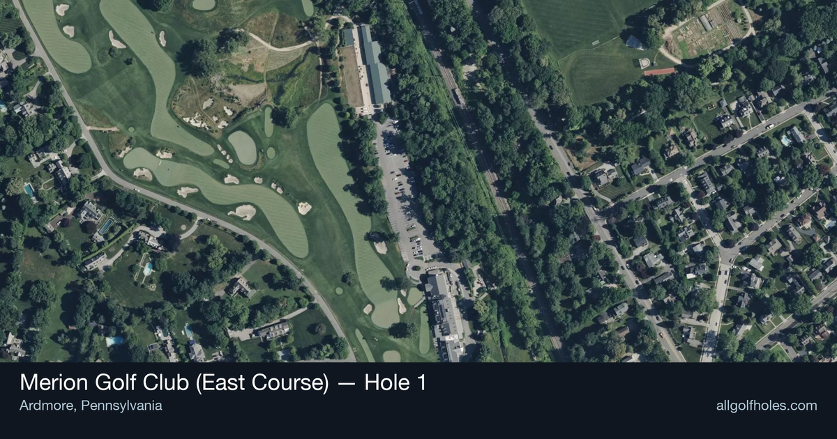 Hole 1 aerial at Merion Golf Club (East Course)