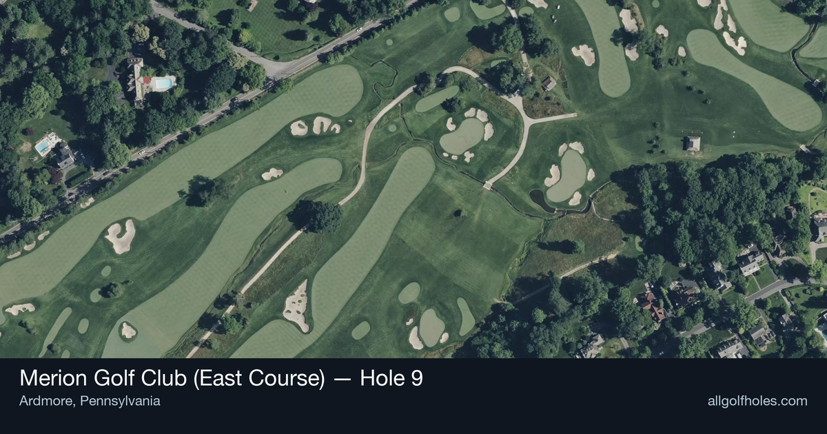 Hole 9 aerial at Merion Golf Club (East Course)