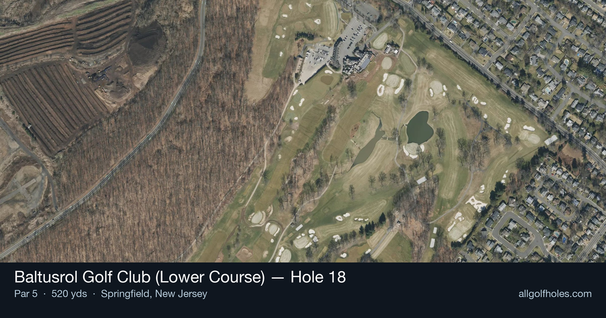 Hole 18 aerial at Baltusrol Golf Club (Lower Course)