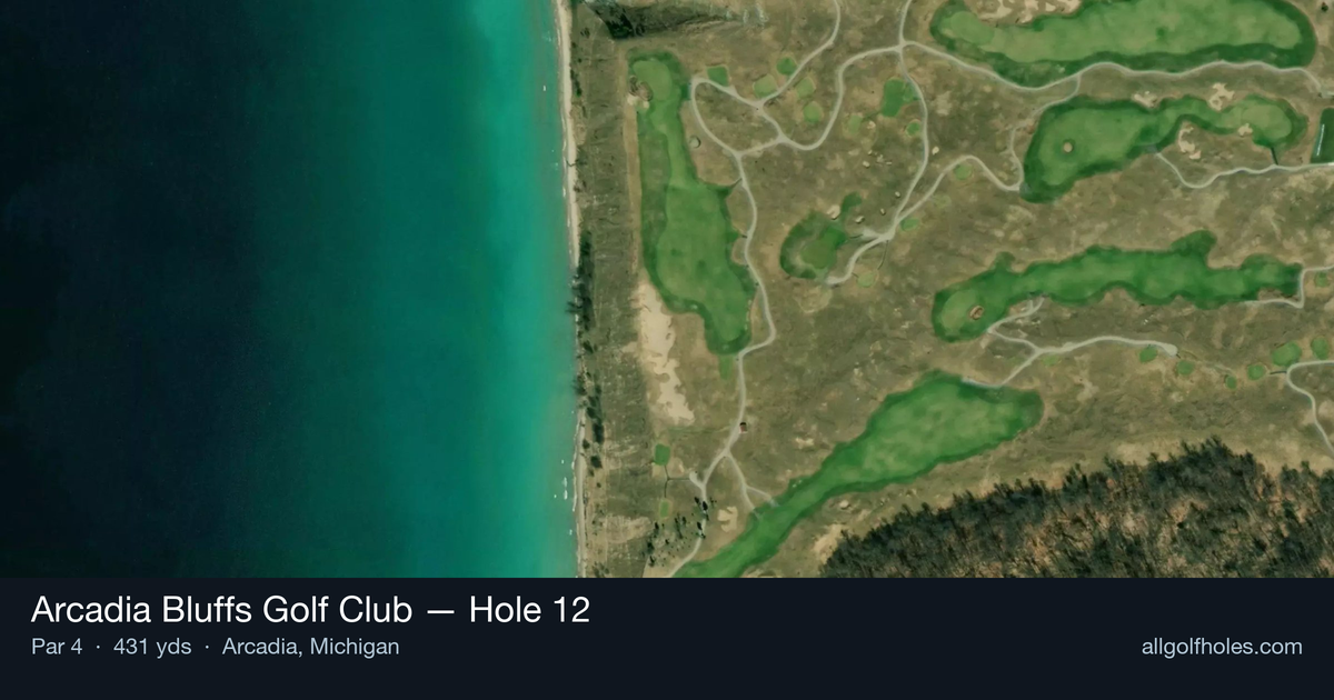 Hole 12 aerial at Arcadia Bluffs Golf Club