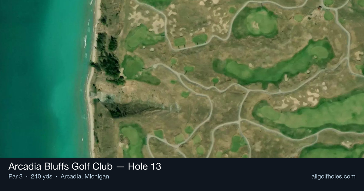 Hole 13 aerial at Arcadia Bluffs Golf Club