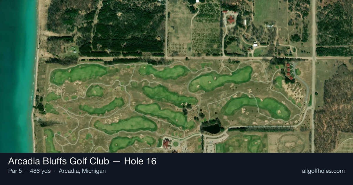 Hole 16 aerial at Arcadia Bluffs Golf Club