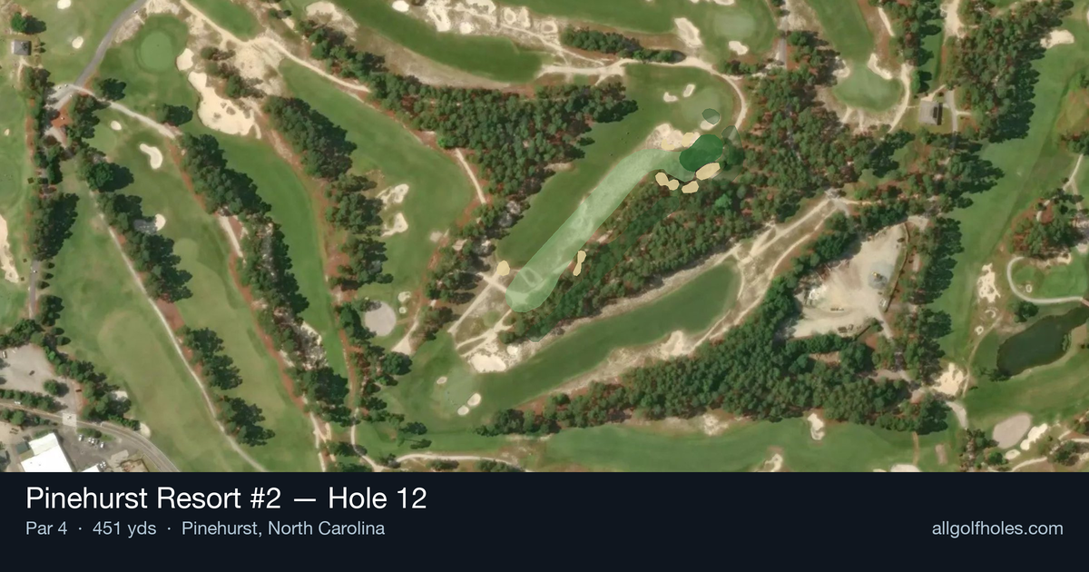 Hole 12 aerial at Pinehurst Resort #2