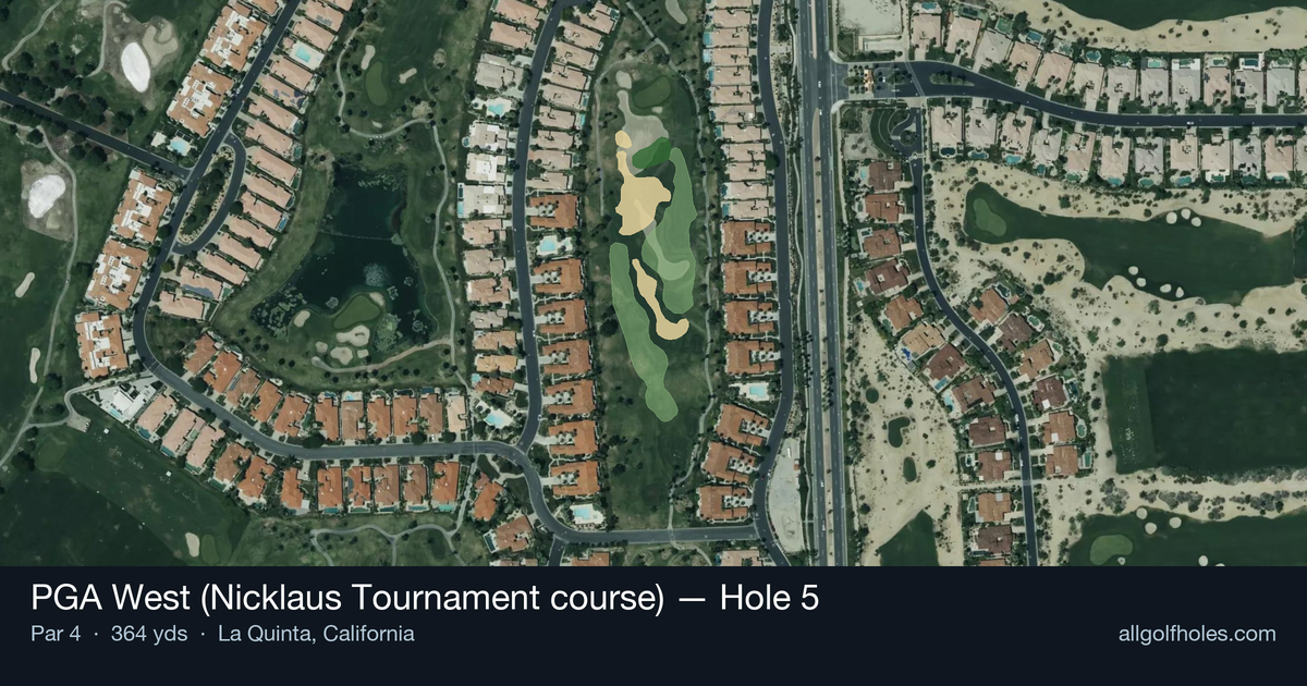 Hole 5 aerial at PGA West (Nicklaus Tournament course)