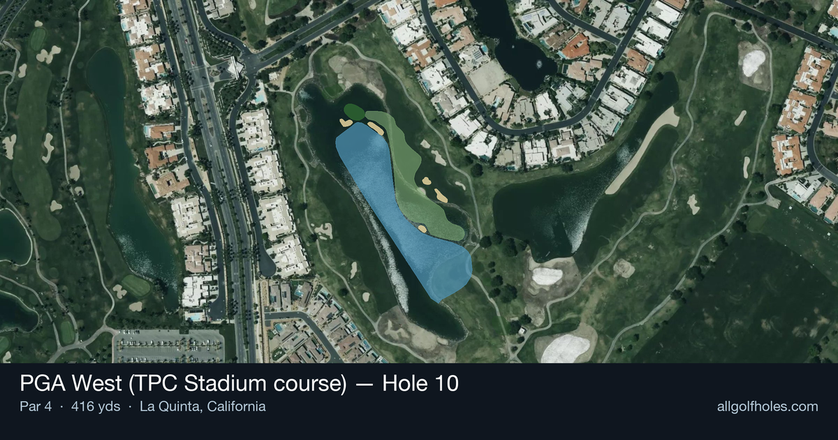 Hole 10 aerial at PGA West (TPC Stadium course)