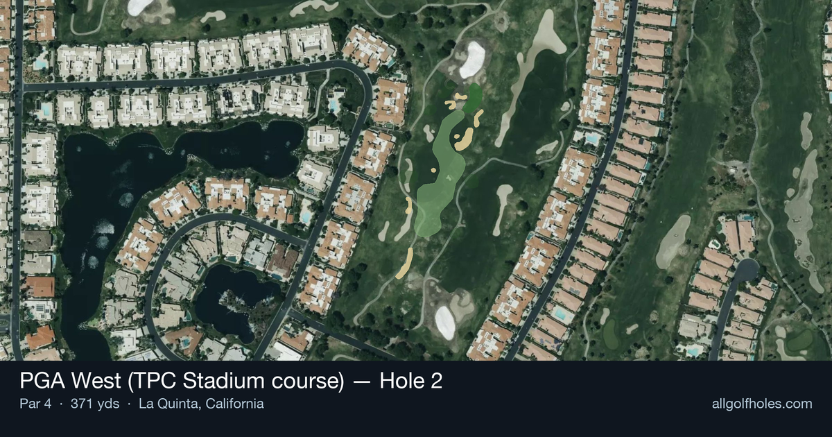 Hole 2 aerial at PGA West (TPC Stadium course)