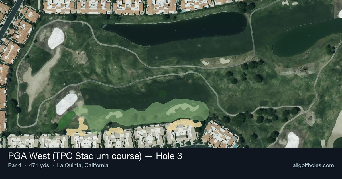 Hole 3 aerial at PGA West (TPC Stadium course)