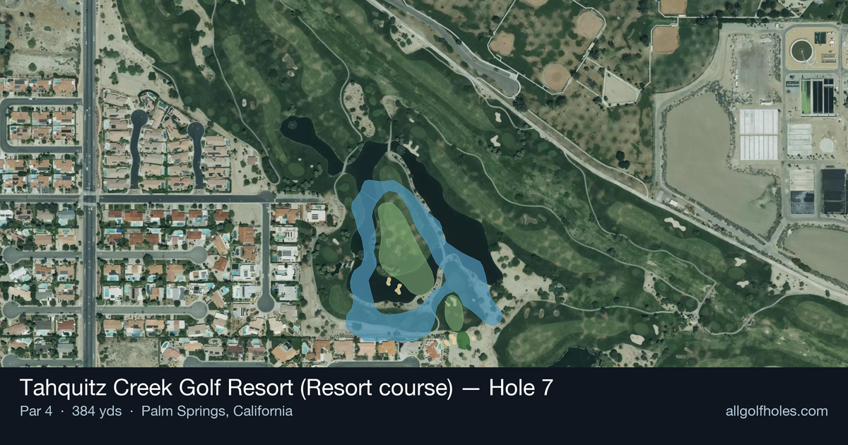 Hole 7 aerial at Tahquitz Creek Golf Resort (Resort course)