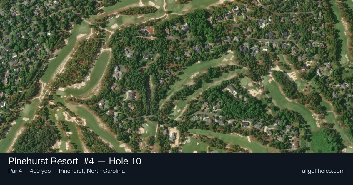 Hole 10 aerial at Pinehurst Resort #4