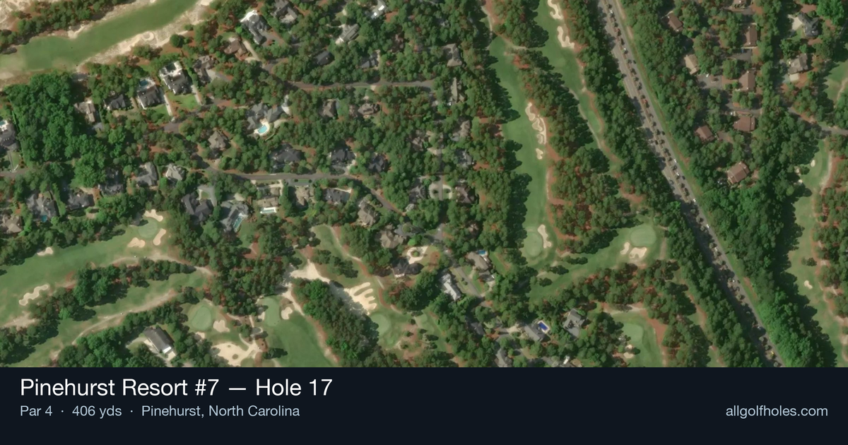Hole 17 aerial at Pinehurst Resort #7