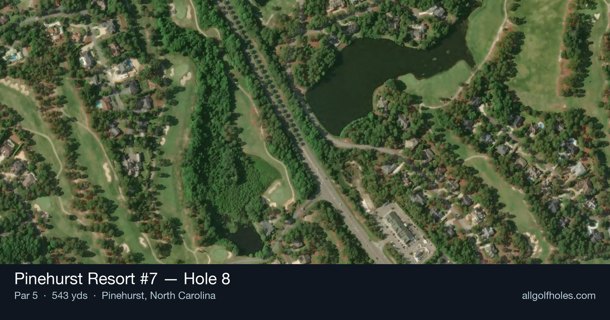 Hole 8 aerial at Pinehurst Resort #7