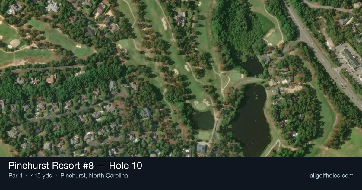 Hole 10 aerial at Pinehurst Resort #8