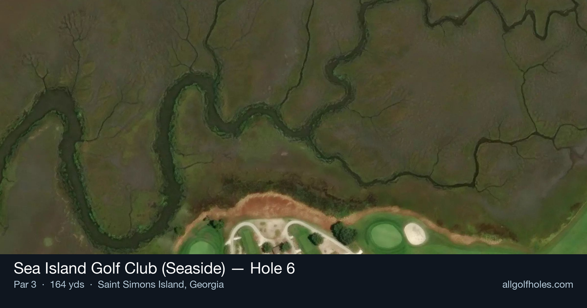 Hole 6 aerial at Sea Island Golf Club (Seaside)